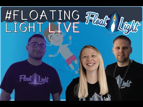 #FloatingLightLive - 8000 Float Family & Nam Nad "Daniel"