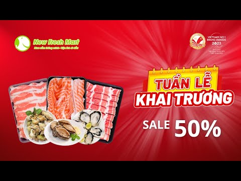 SHOWROOM NEW FRESH MART - HÀNG TRĂM ƯU ĐÃI DỊP KHAI TRƯƠNG