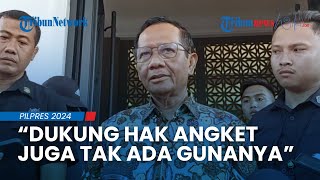 Beda Pendapat dengan Ganjar soal Hak Angket Kecurangan Pemilu, Mahfud: Dukung Juga Gak Ada Gunanya