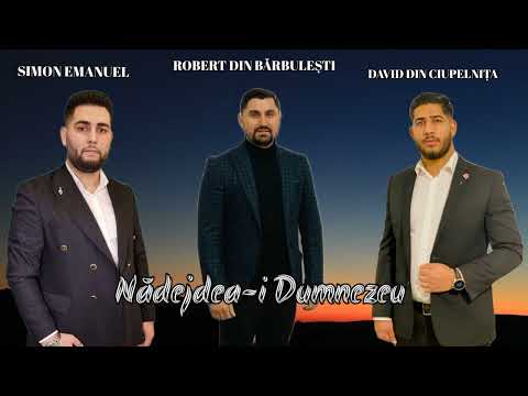 Simon & Robert & David : Nădejdea-i Dumnezeu
