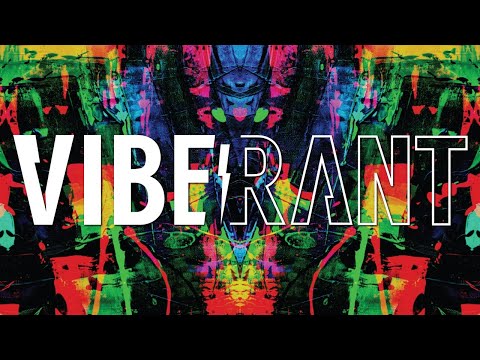 Life, The Universe, and Everything with S.B. Alger | Vibe Rant Ep. 42