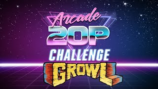 Arcade 20p Challenge - Growl
