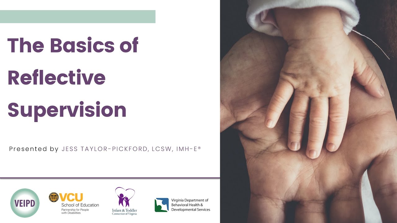 The Basics of Reflective Supervision - ToT February 2022