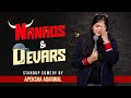 Nanads Devars Stand Up Comedy By Apeksha Agarwal