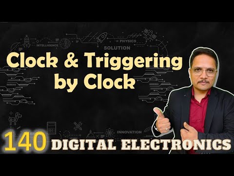 Clock and Triggering by clock in Sequential circuit Digital Electronics Clock TriggeringByClock