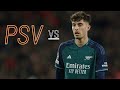 Kai Havertz vs PSV (Away) UCL 23-24 - HD 1080i