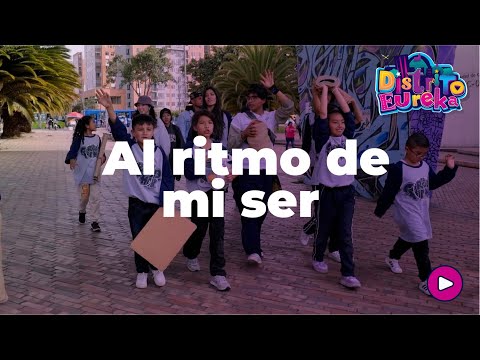 DISTRITO EUREKA - AL RITMO DE MI SER