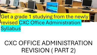 CXC OFFICE ADMINSTRATION REVISION