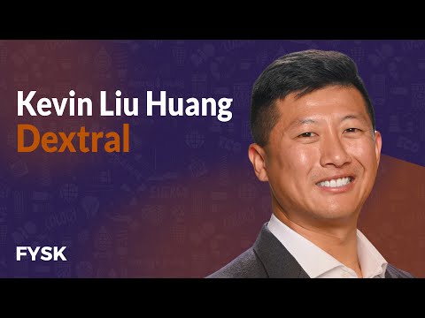 Dextral - Kevin Liu Huang | Founders You Should Know - YouTube