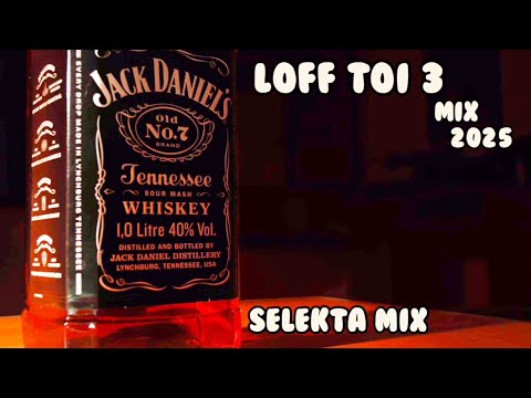 LOFF TOI 3 MIX 2025 🥃🍁 SELEKTA MIX 2025 RAGGA DANCEHALL MIX 2025