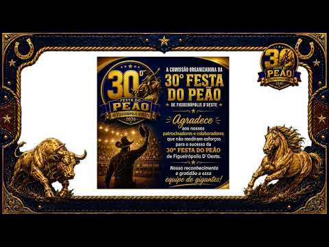 30° FESTA DO PEÃO FIGUEIROPOLIS-MT