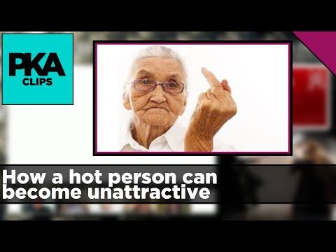 How a hot person can become unattractive - PKA Clip