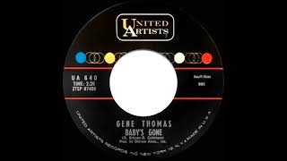 1963 Gene Thomas - Baby’s Gone