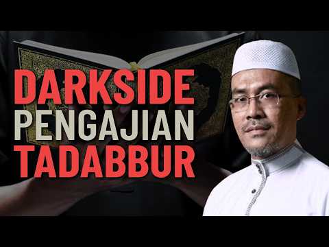 Darkside Pengajian Tadabbur - Ustaz Engku Ahmad Fadzil