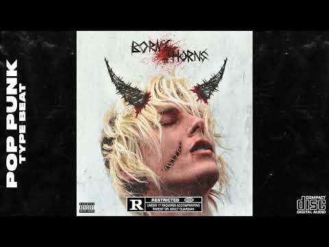 [FREE] Pop Punk x MGK x Jxdn Type Beat - "Born with horns"