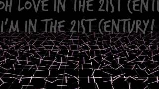 love in the 21st century // neon trees [LYRICS]