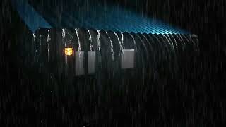 Best Rain Sounds for Sleeping | Real Heavy Rainstorm & Mighty Thunder on Tin Roof, White Noise Night