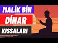 Malik Bin Dinar Kıssaları "Malik Bin Dinar Hz Sözleri" RIDVAN YILMAZ