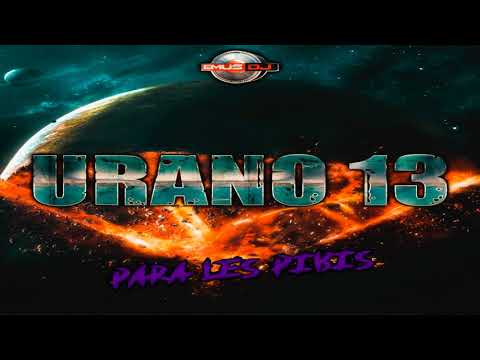 URANO MIX VOL 13 - EMUS DJ (ENGANCHADO)