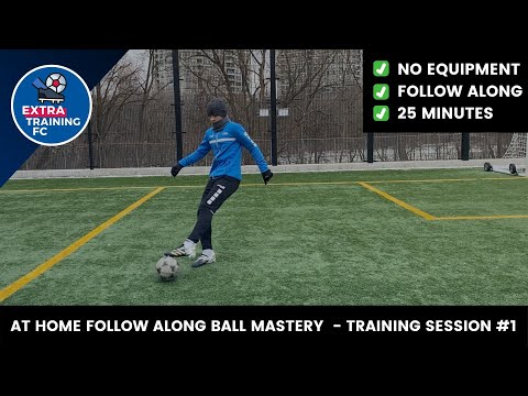 SESSION #1 | 25 MINUTE FOLLOW ALONG BALL MASTERY SOCCER TRAINING ️⚽️ 🏠