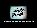 Daft Punk - Television Rules the Nation (Official audio)