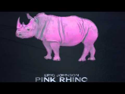 Eriq Johnson - Pink Rhino (original mix)