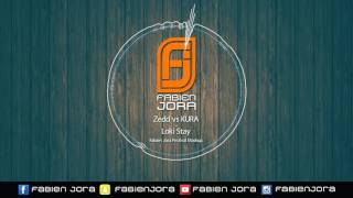 Zedd vs KURA - Loki Stay (Fabien Jora Festival Mashup )