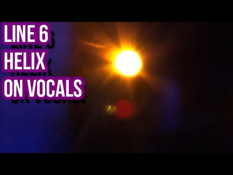 Trying the LINE 6 HELIX for vocals