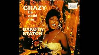 Dakota Staton "Crazy He Calls Me"(1959).TrackA1: "Crazy He Calls Me"