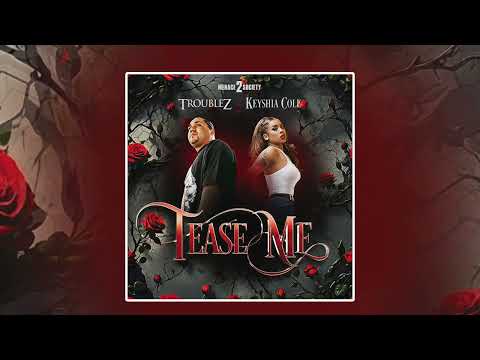 Keyshia Cole & Troublez "Tease Me" (Produced by Indi-Harmonix)
