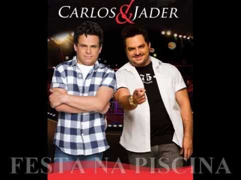 FESTA NA PISCINA - CARLOS E JADER   (Com Letra - 2012)!!! Sucesso ( Bum ti Bum ti)