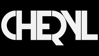 C H E R Y L - Sexy Den A Mutha - INTRO