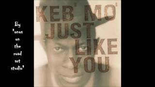 Keb&#39; Mo&#39; - Hand It Over  (HQ)  (Audio only)