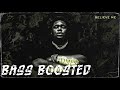Rod Wave Believe Me BASS BOOSTED