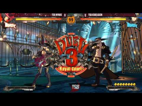 GGXRD REV: TSB v.01 4/15/2017 Loser semi's TSB Mynus vs TSB A3Relgion