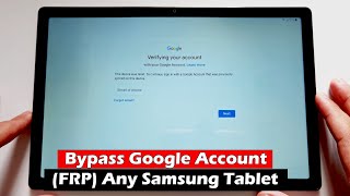 How To Bypass Google Account (FRP) Any Samsung Tablet