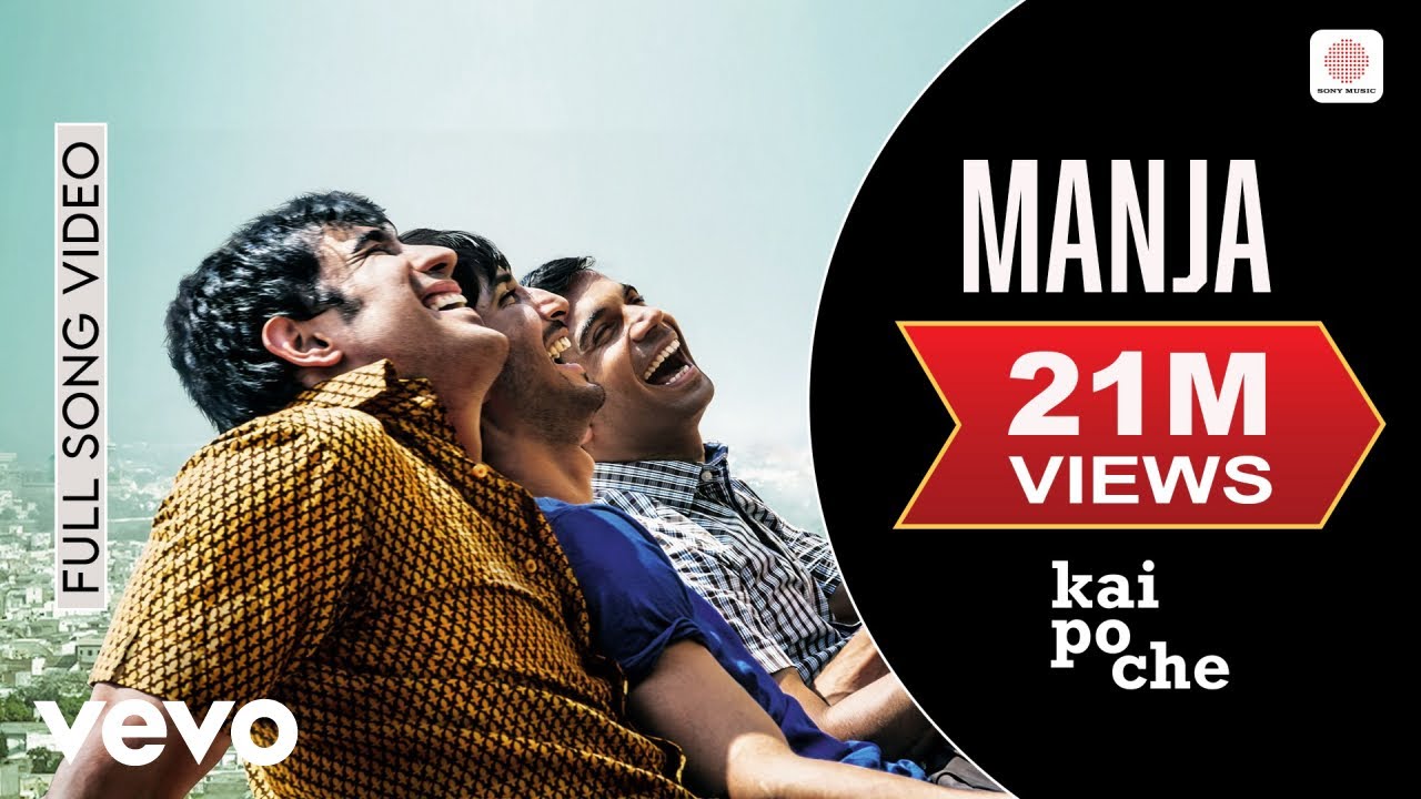 Manja Kai Po Che| Amit Trivedi Mohan Kanan Lyrics