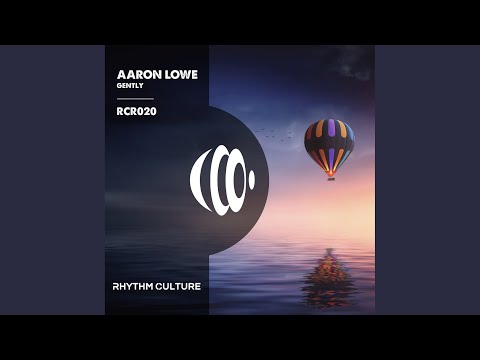 Gently (Original Mix)