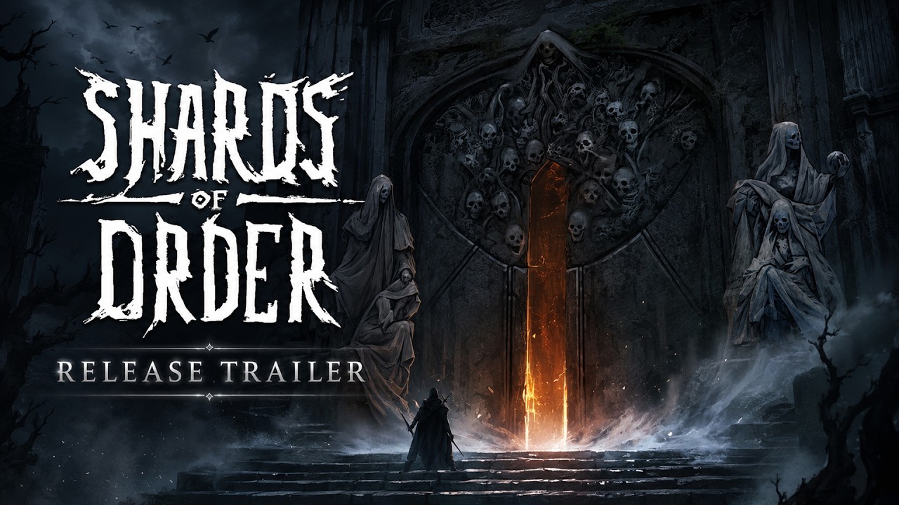Shards of Order - Official Release Trailer