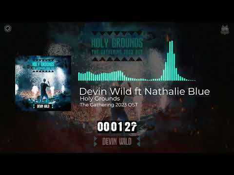 Devin Wild ft. Nathalie Blue - Holy Grounds (Extended Mix)