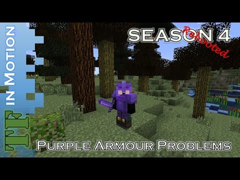 Lets Play - TerraFirmaCraft - Season 4 - 84 - Purple Armour Problems