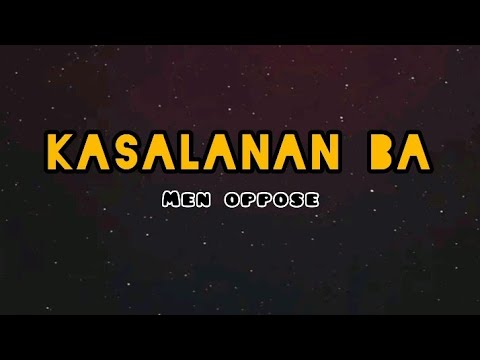 KASALANAN BA(Lyrics)