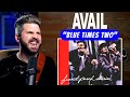 First Time Hearing AVAIL! Bass Teacher REACTS to "Blue Times Two"