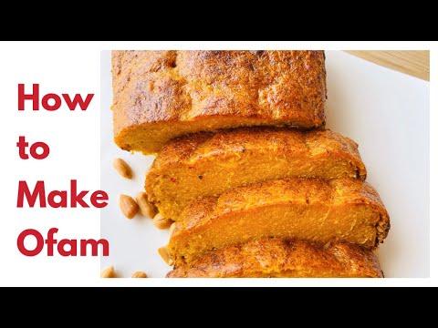 How to make Ofam
