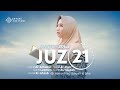 Juz 21 Surah Al Ankabut Ar Rum Luqman As Sajdah Dan Al Ahzab Irama Rost Bayyati Sika Merdu