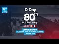 D-Day 80th anniversary: Follow the international ceremony in Omaha Beach • FRANCE 24 English