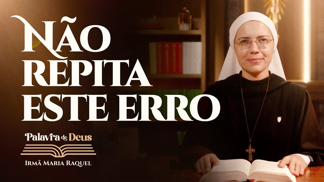 Não repita este erro (Lc 21,20-28) Palavra de Deus | Irmã Maria Raquel 27/11