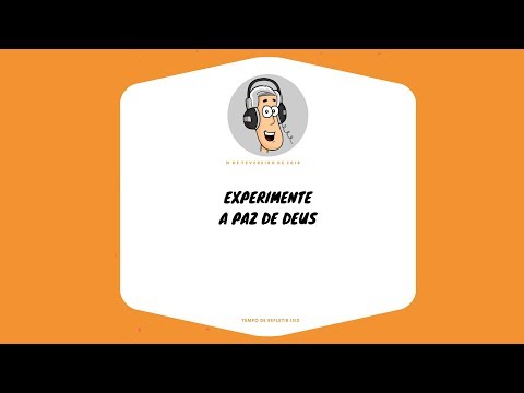 Tempo de Refletir 1513 - Experimente a paz de Deus