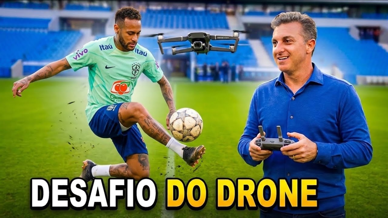 NEYMAR E SELEÇÃO NO DESAFIO DO DRONE COMPLETO