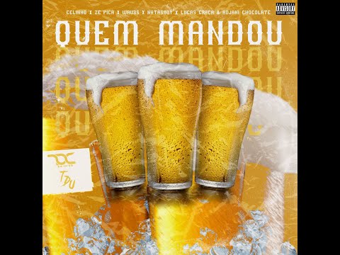 QUEM MANDOU | TDU, WAV3$ & ADJANI CHOCOLATE